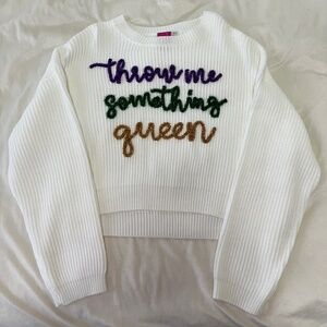 Queen of Sparkles Throw Me Something Queen sweater